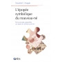 L\'épopée symbolique du nouveau-né