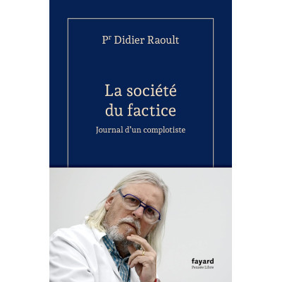 La société du factice -...