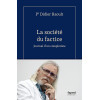 La société du factice - Journal d'un complotiste