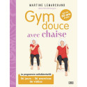 Gym douce avec chaise pour les 60 ans et plus