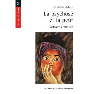 La psychose et la peur -...