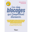 Les 5 blocages qui t\'empêchent d\'avancer