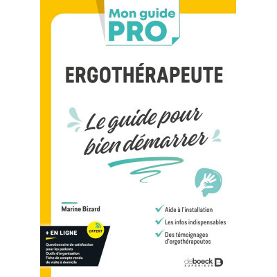 Ergothérapeute - Le guide...