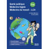Santé publique, Médecine légale, Médecine du travail – LCA