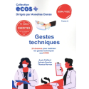 Ecos Gestes techniques Tome 2 - 20 dossiers de préparation aux EDN