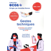 Ecos Gestes techniques Tome 2 - 20 dossiers de préparation aux EDN