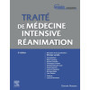 Traité de Médecine intensive-Réanimation - 5e édition