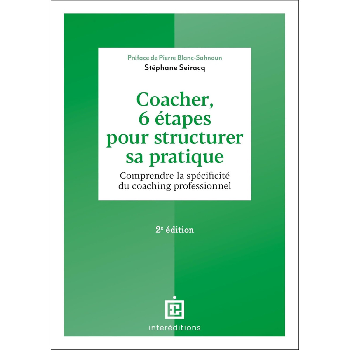 Coacher, 6 étapes pour structurer sa pratique