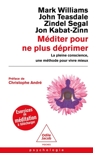 Méditer pour ne plus déprimer - La pleine conscience, une méthode pour vivre mieux avec 1 QR