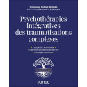 Psychothérapies intégratives des traumatisations complexes