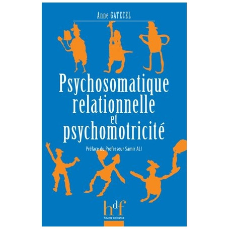 Psychosomatique relationnelle et psychomotricité