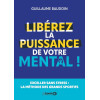 Libérez la puissance de votre mental ! Exceller en toute sérénité comme les grands sportifs