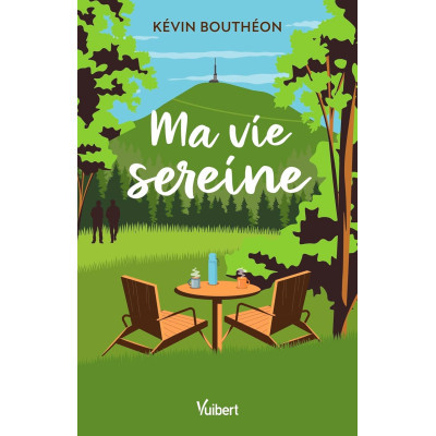 Ma vie sereine