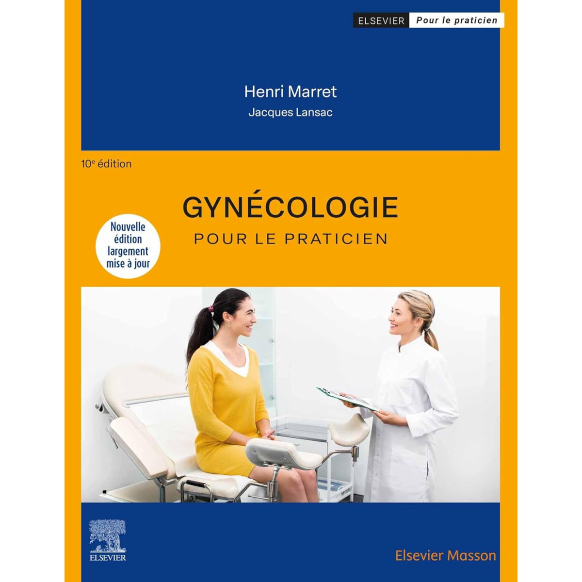 Gynécologie pour le praticien