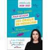 Ton guide pour réussir les oraux de Médecine - 85 sujets pour te préparer