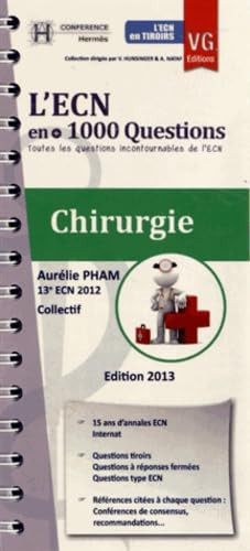 Chirurgie - L'ECN en + 1 000 Questions