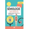 Sémiologie - Guide d'observation médico-chirurgicale 2e édition