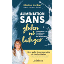 Alimentation sans gluten ni laitages - Comprendre l’intolérance et adapter son alimentation