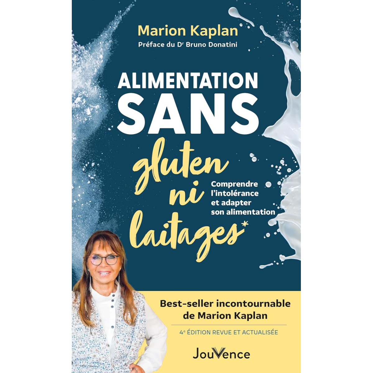 Alimentation sans gluten ni laitages - Comprendre l’intolérance et adapter son alimentation