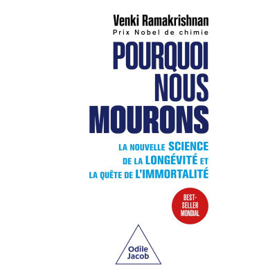 Pourquoi nous mourons - La...