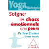 copy of Yoga-thérapie - Soigner les chocs émotionnels et les peurs