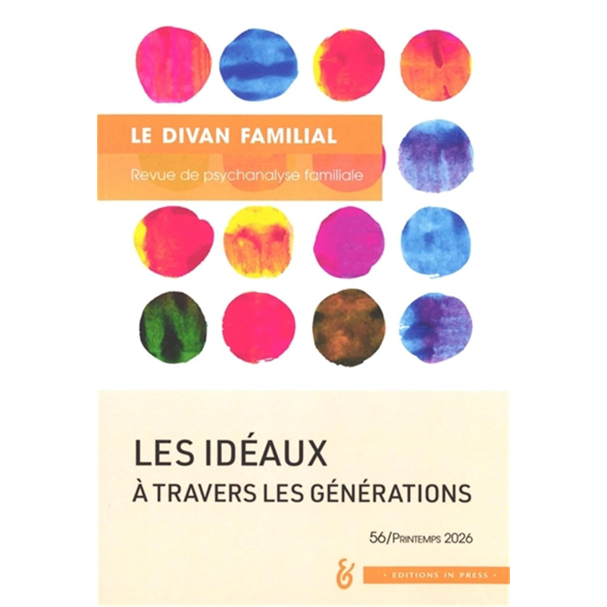 Les idéaux à travers les générations - Divan familal n°56