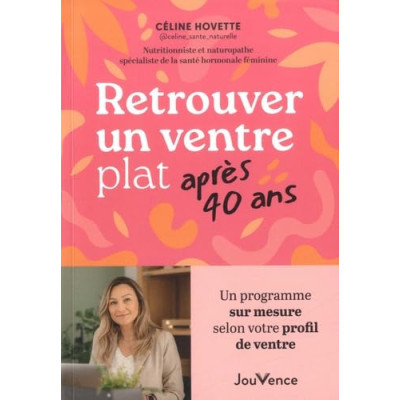 Retrouver un ventre plat...