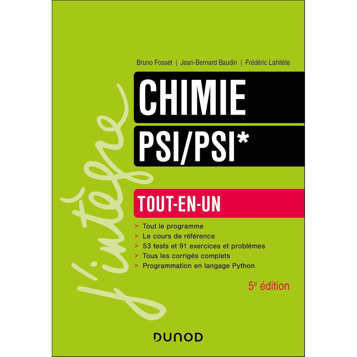 Chimie Tout-en-un PSI/PSI* - 5e édition