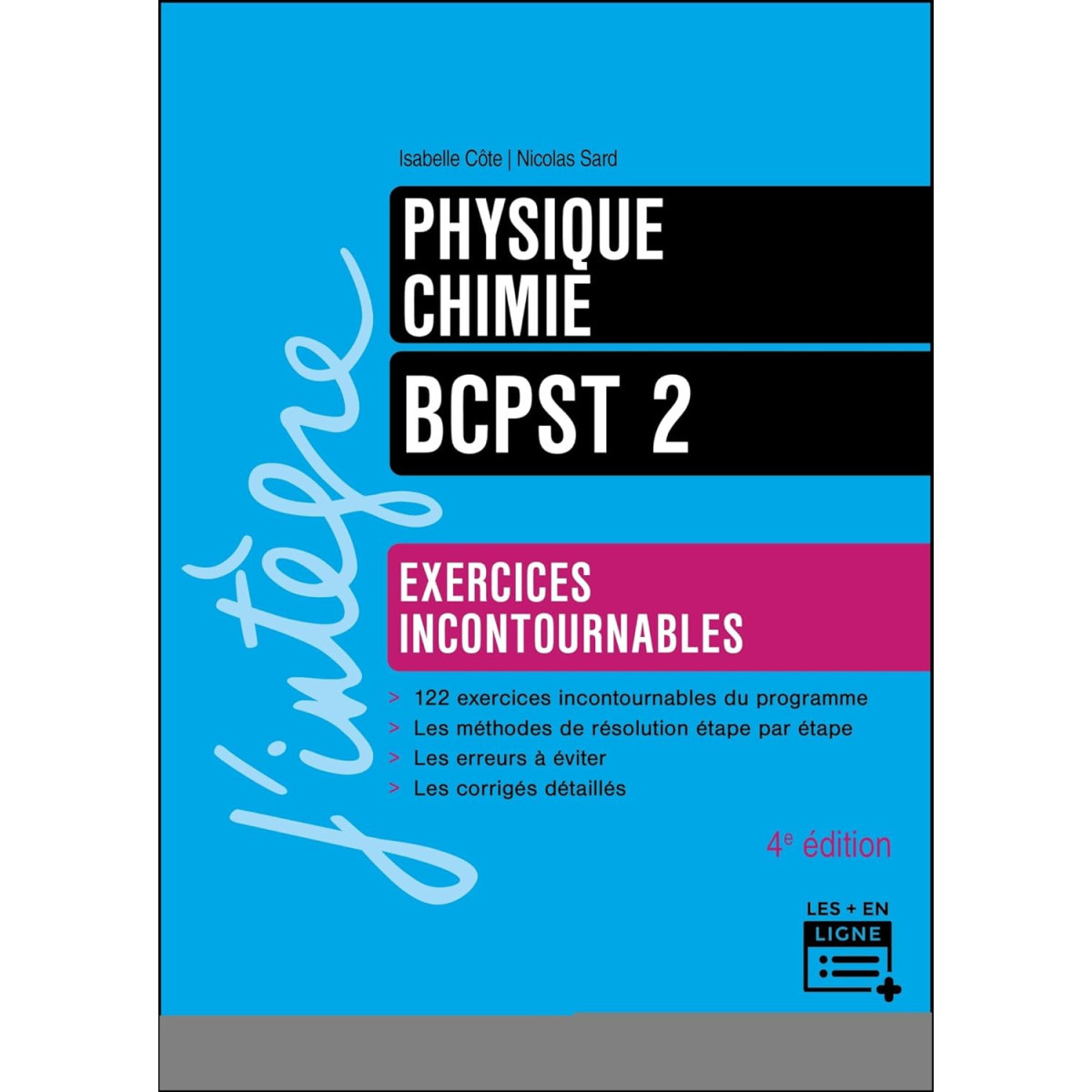Physique-Chimie - Exercices incontournables BCPST 2 - 4e édition