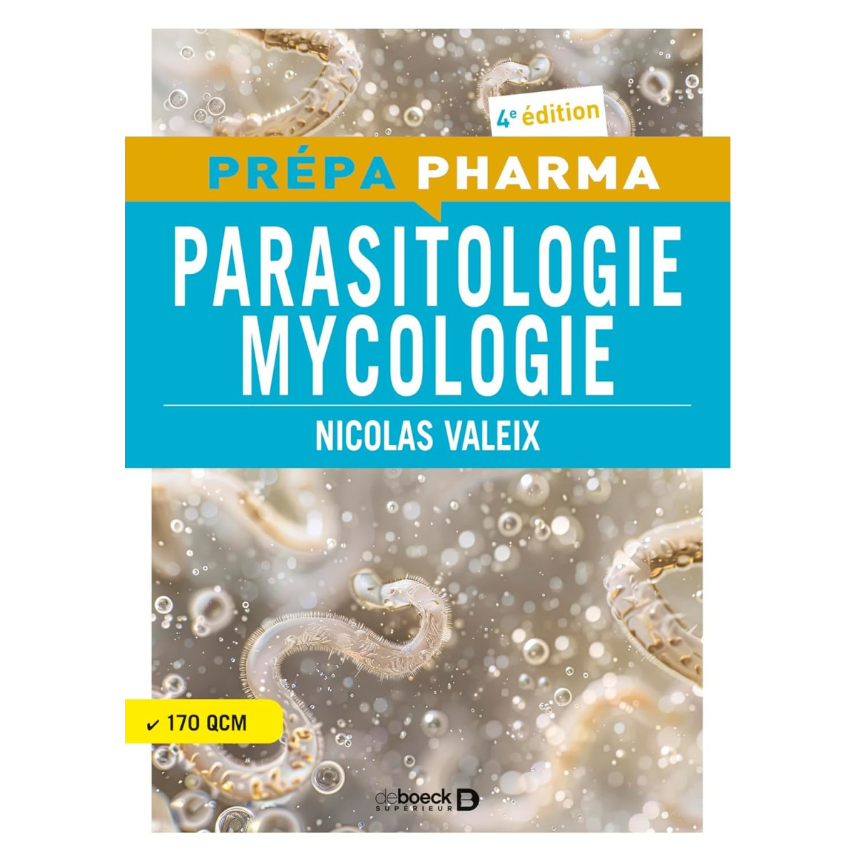 Parasitologie - Mycologie 4e édition