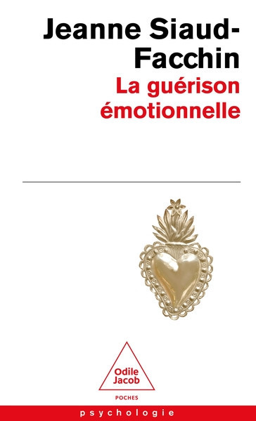 La guérison émotionnelle