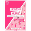 Le désir sexuel - Le stimuler, le retouver, alimenter la flamme 2e édition
