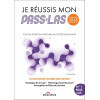 Je réussis mon PASS & ma LAS 2026-2027 - Tous les secrets du Parcours Accès Spécifique Santé