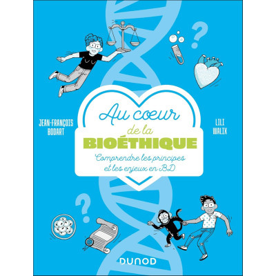 Au cœur de la Bioéthique -...