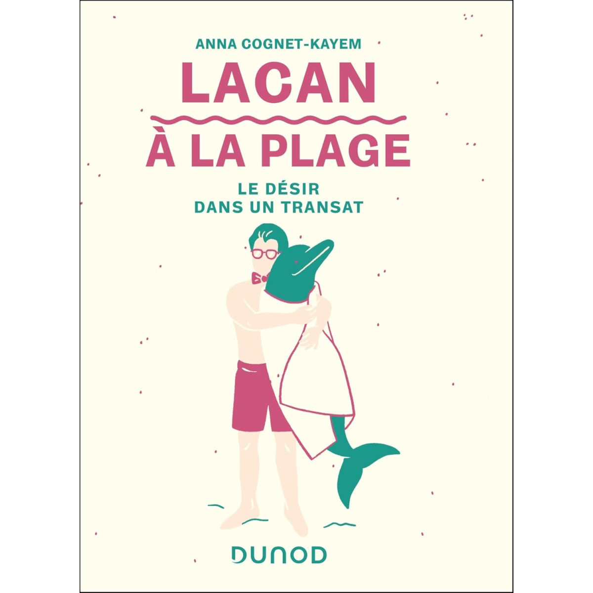 Lacan à la plage - Le désir dans un transat