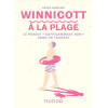 Winnicott à la plage - La parentalité « imparfaite » dans un transat