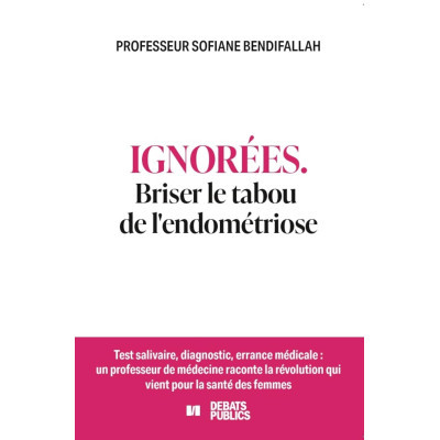 Ignorées - Briser le tabou...