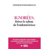 Ignorées - Briser le tabou de l'endométriose
