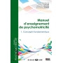 Manuel d'enseignement de psychomotricité, tome 1