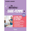 Je deviens sage-femme - La formation/Le métier/L'exercice en maternité, PMI, Néonatalogie et libéral