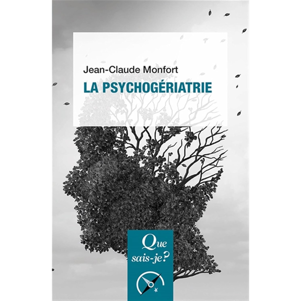 La Psychogériatrie 7e édition