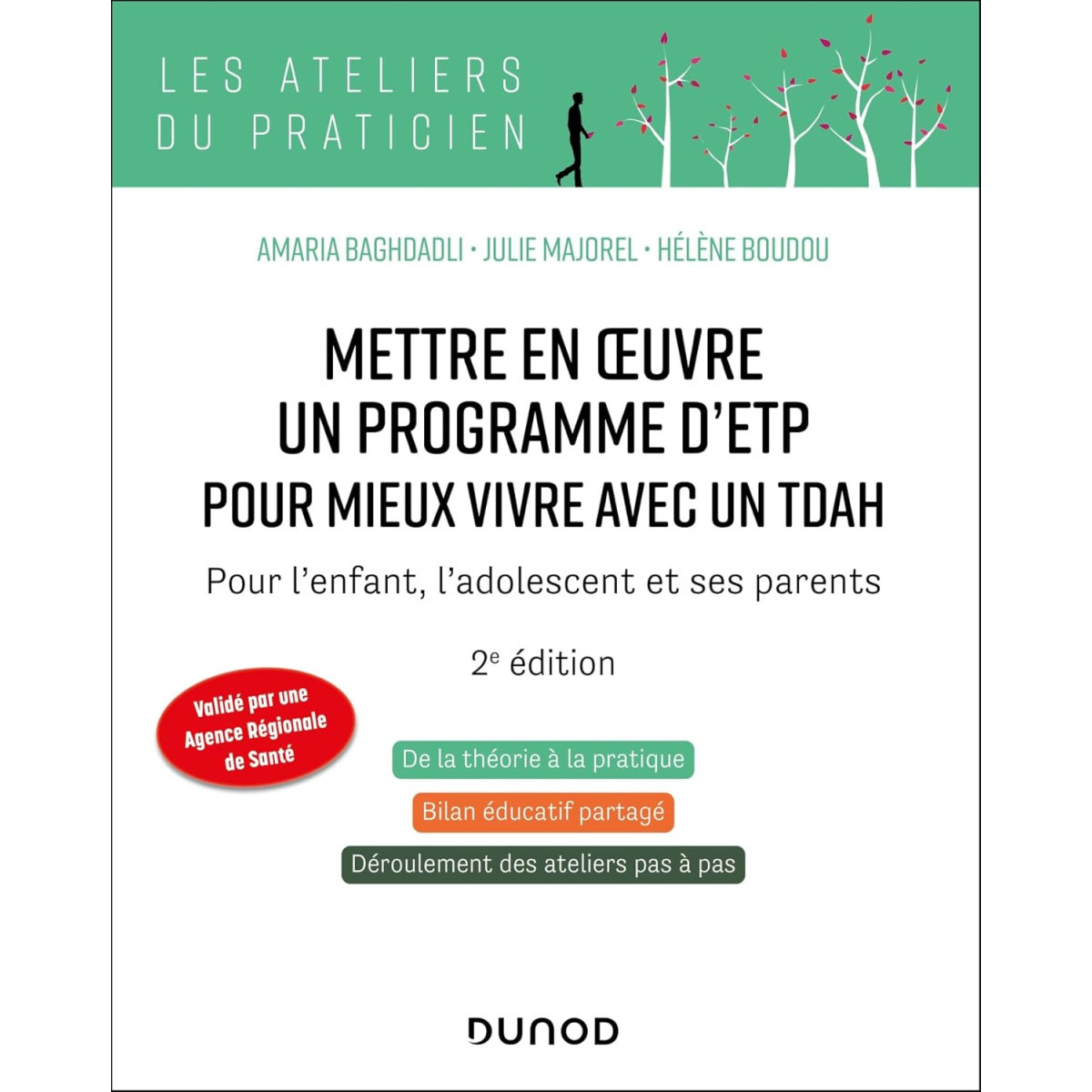 Mettre en œuvre un programme d'ETP pour mieux vivre avec un TDAH - Pour l'enfant, l'adolescent et ses parents 2e édition