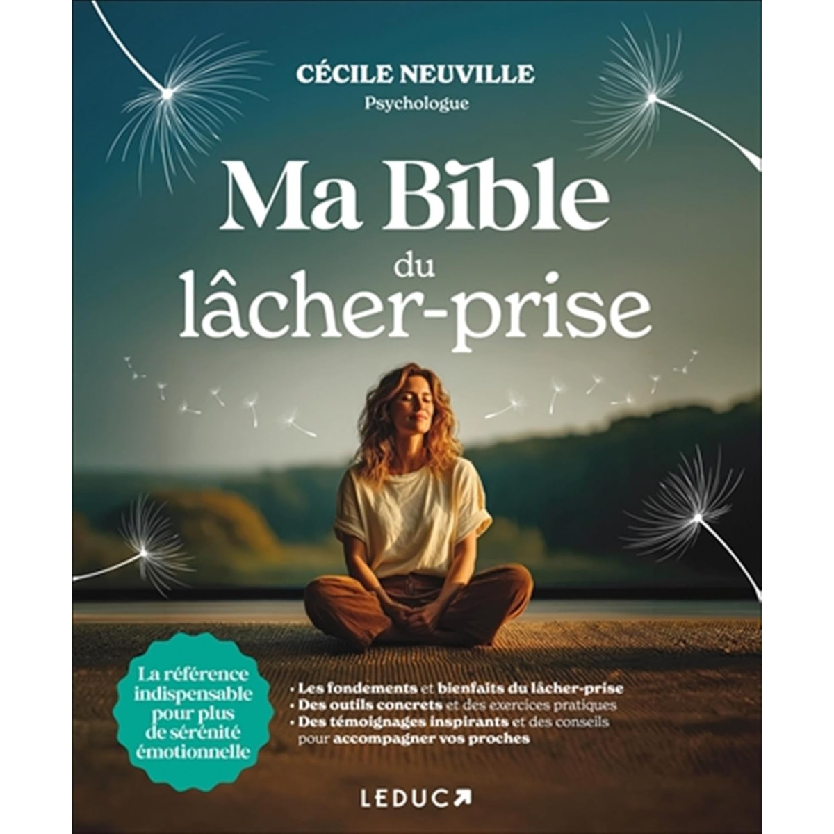 Ma Bible du lâcher-prise
