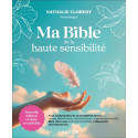 Ma bible de la haute sensibilité