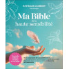 Ma bible de la haute sensibilité