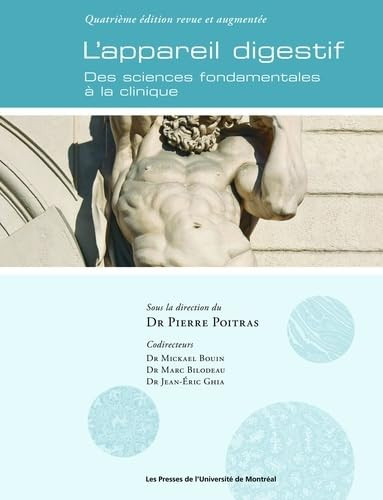 L'appareil digestif - Des sciences fondamentales à la clinique 4e édition