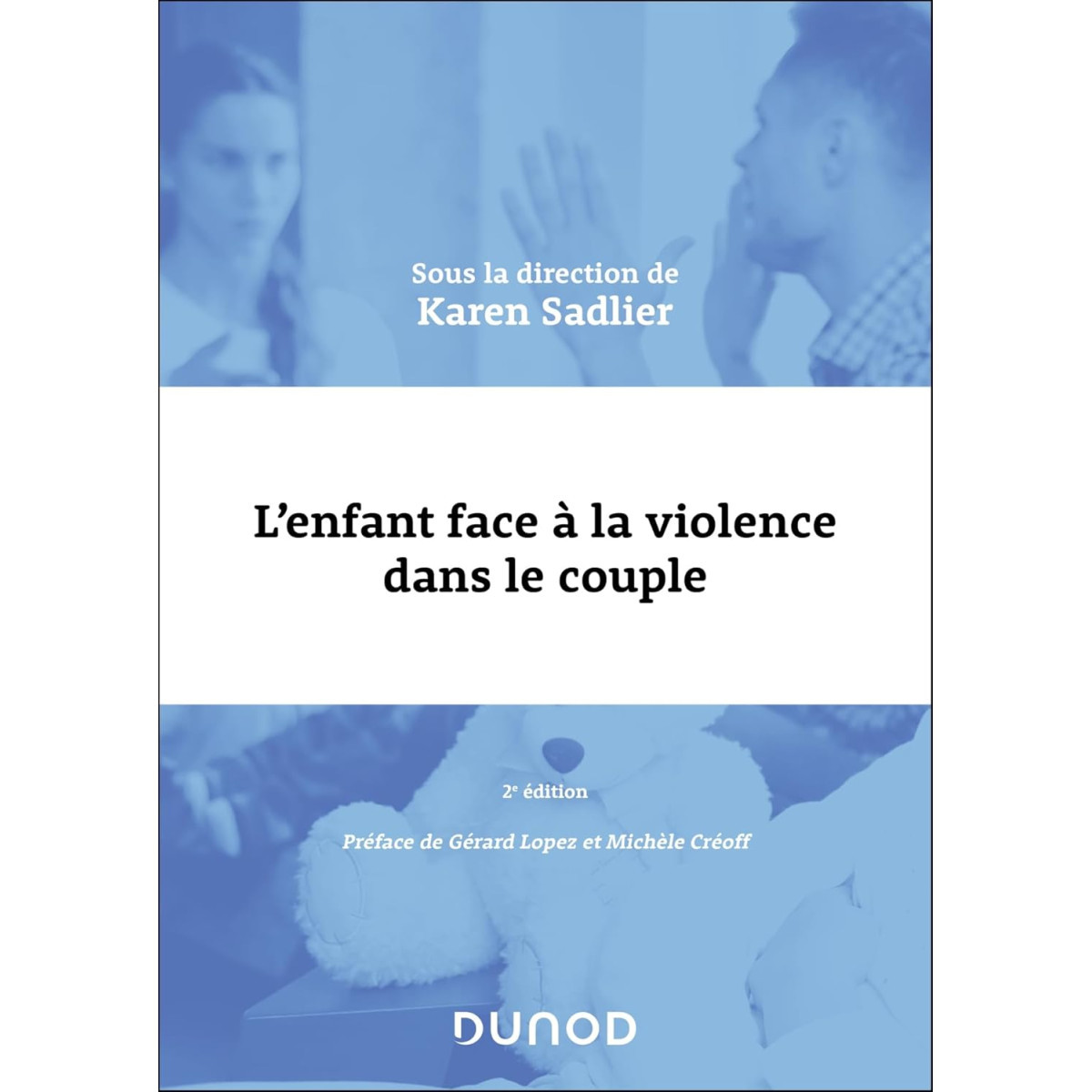 L'enfant face à la violence dans le couple 2e édition