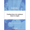 L'enfant face à la violence dans le couple 2e édition