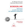 Borderline - Nouveau cahier pratique de thérapie à domicile édition revue et augmentée