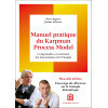Manuel pratique du Karpman Process Model - Comprendre et maîtriser les mécanismes du Triangle 2e édition